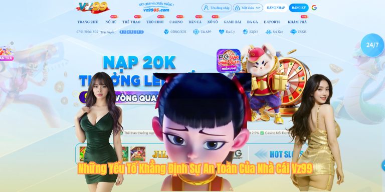 Vz99 Có An Toàn Không: Phân Tích Chi Tiết Từ Chuyên Gia Những Yếu Tố Khẳng Định Sự An Toàn Của Nhà Cái Vz99